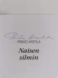 Naisen silmin (signeerattu, tekijän omiste)