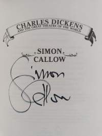 Charles Dickens and the Great Theatre of the World (signeerattu)