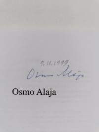 Vartioitse varustuksia, tähystä tietä (signeerattu)