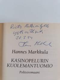 Kasinopelurin kuolemantuomio : poliisiromaani (signeerattu, tekijän omiste)
