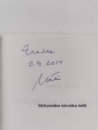 Särkyneiden toiveiden tiellä (signeerattu, tekijän omiste)