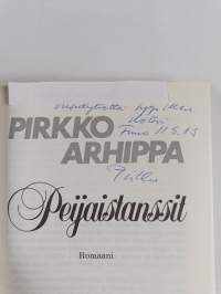Peijaistanssit : romaani (signeerattu, tekijän omiste)
