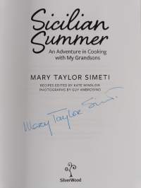 Sicilian Summer - An Adventure in Cooking with My Grandsons (signeerattu)