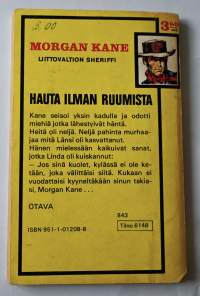 Morgan Kane 14 : Hauta ilman ruumista