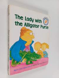 The Lady with the Alligator Purse