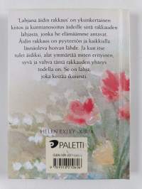 Lahjana äidin rakkaus : tyttäreltä äidille