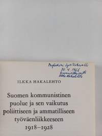 Suomen kommunistinen puolue ja sen vaikutus poliittiseen ja ammatilliseen työväenliikkeeseen 1918-1928 (signeerattu, tekijän omiste)