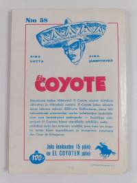 El Coyote 58 : Kavala juoni