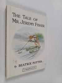 The Tale of Mr. Jeremy Fisher