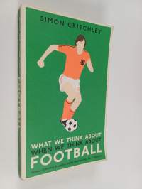 What we think about when we think about football