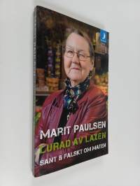 Lurad av laxen - sant &amp; falskt om maten