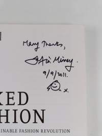 Naked fashion : the new sustainable fashion revolution - New sustainable fashion revolution (signeerattu)