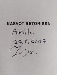 Kasvot betonissa (signeerattu, tekijän omiste)