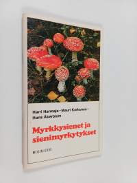 Myrkkysienet ja sienimyrkytykset