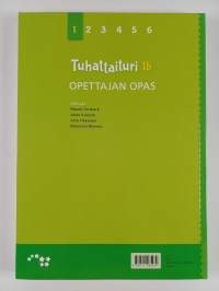 Tuhattaituri 1b : opettajan opas