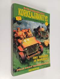 Erikoisjoukkojen korkeajännitys 6b/2001 : Iske tarkasti ja nopeasti!