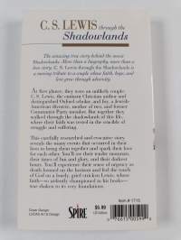 C.S. Lewis Through the Shadowlands - The Story of His Life with Joy Davidman