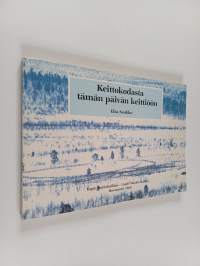 Keittokodasta tämän päivän keittiöön