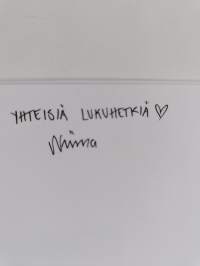 Olet aarre : kertomuksia jotka päättyvät halaukseen (signeerattu, tekijän omiste)