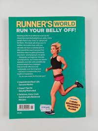 Run Your Belly Off! How Anyone Can Lose Weight By Running
