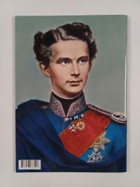 King Ludwig II : His life - His end