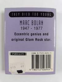 They died too young : marc bolan