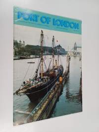 Port of london : magazine of the port of london authority : vol. 61, No. 637