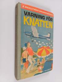 Varning för knatten