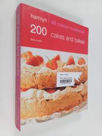 200 Cakes and Bakes : Hamlyn All Colour Cookbook - Over 200 Delicious Recipes and Ideas