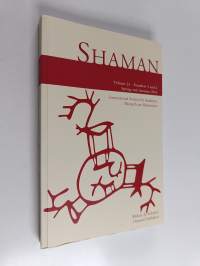 SHAMAN Volume 24 Numbers 1 &amp; 2 (2016)