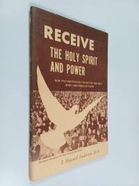 Receive the Holy Spirit and Power