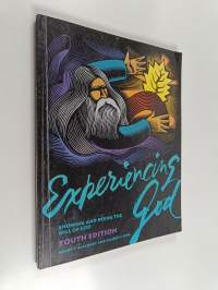 Experiencing God : Konowing and Doing the Will of God (Youth Edition)