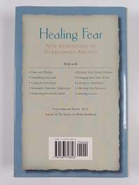Healing fear : new approaches to overcoming anxiety