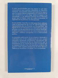Una oportunidad para la igualdad : comentarios a la ley 7600 igualdad de oportunidades para las personas con discapacidad en costa rica