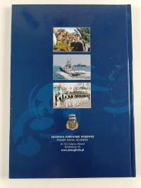 Akademia marynarki wojennej : Polish naval academy 90 lat 1922-2012