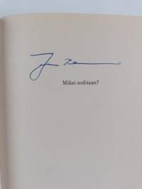 Miksi soditaan? (signeerattu)