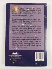 The aquarian gospel of jesus the christ : the philosophic and practical basis of the religion of the aquarian age of the world