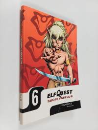 ElfQuest 6 : Suuri vaellus osa 3 : Vaellus alkaa