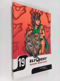 ElfQuest 19 : Suuri vaellus osa 16 : Aurinkoväki tulee