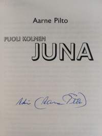 Puoli kolmen juna (signeerattu)