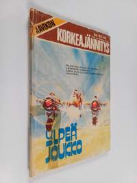 Aavikon korkeajännitys 5/1978 : Ylpeä joukko