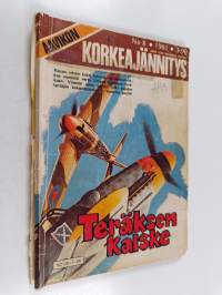 Aavikon korkeajännitys 8/1981 : Teräksen kalske