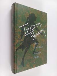 Tristram Shandy : elämä ja mielipiteet
