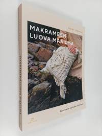 Makrameen luova maailma