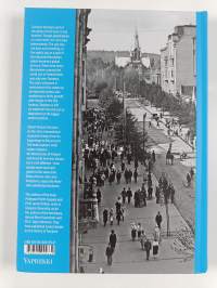 Global Tampere : An Economic History of the City From the 18th Century to the Present