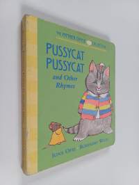 Pussycat Pussycat and Other Rhymes