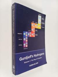 Gurdjieff&#039;s Hydrogens Volume 1: The Ray of Creation