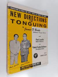 New Directions in Tonguing