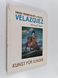 Diego Rodriguez de Silva y Velàzquez - Kunst für kinder