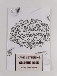 Hand Lettering Coloring Book - Calligraphy and Typography Antistress Therapy Inspired Adult Coloring Book